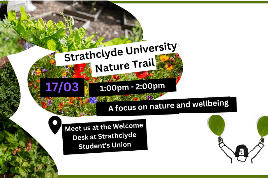 Glasgow Goes Green: Strathclyde University Nature Trail